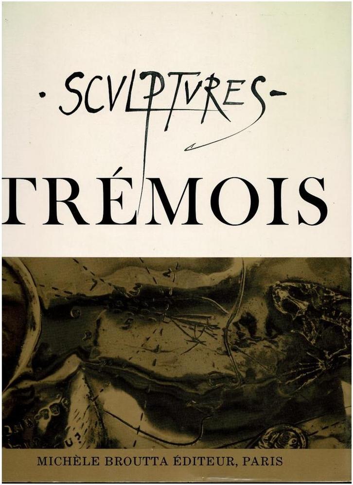 Pierre-Yves Trémois. Bestaire Fabuleux - Sculptures. 1977, Boeken, Kunst en Cultuur | Beeldend, Gelezen, Ophalen of Verzenden