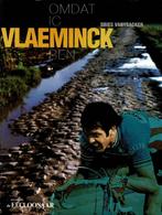 Omdat ic Vlaeminck ben / Dries Vanysacker, Boeken, Ophalen of Verzenden, Gelezen