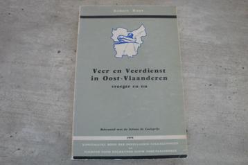 VEER EN VEERDIENSTEN IN OOST-VLAANDEREN VROEGER EN NU beschikbaar voor biedingen