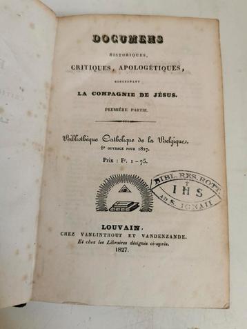 Katholiek België - 1827 Jezuïeten (antiek boek)  beschikbaar voor biedingen