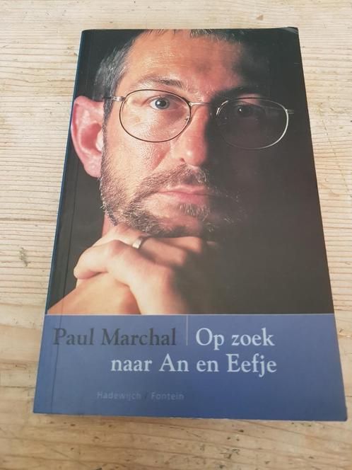 Paul Marchal - Op zoek naar An en Eefje. Zaak Marc Dutroux, Boeken, Politiek en Maatschappij, Zo goed als nieuw, Ophalen of Verzenden