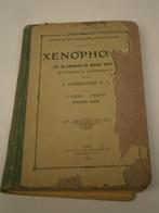 Livre grec ancien  Xenophon uit de anabasis en andere werken, Livres, Livres scolaires, Secondaire, Grec, Xenophon, Utilisé