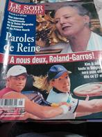 Le soir magazine Kim clijsters et justine henin Roland garos, Collections, Enlèvement ou Envoi