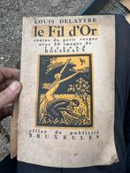 Livre le fil d’or LOUIS DELATTRE 1927, Enlèvement