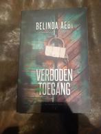 BELINDA AEBI-VERBODEN TOEGANG, Enlèvement, BELINDA AEBI, Belgique, Comme neuf