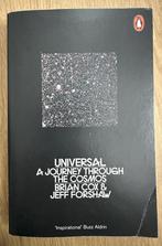Universal A Journey Through the Cosmos - Brian Cox, Boeken, Natuurwetenschap, Ophalen of Verzenden