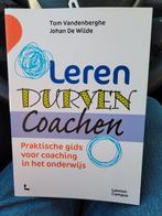 Tom Vandenberghe - Leren durven coachen, Boeken, Ophalen of Verzenden, Zo goed als nieuw, Tom Vandenberghe; Johan de Wilde