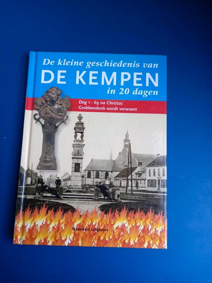 De kleine geschiedenis van de Kempen in 20 dagen, Boeken, Geschiedenis | Nationaal, Zo goed als nieuw, Ophalen of Verzenden