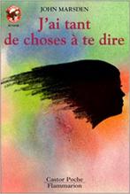 “Ik heb je zoveel te vertellen” John Marsden (1993), Boeken, Gelezen, John Marsden, Ophalen of Verzenden, Fictie