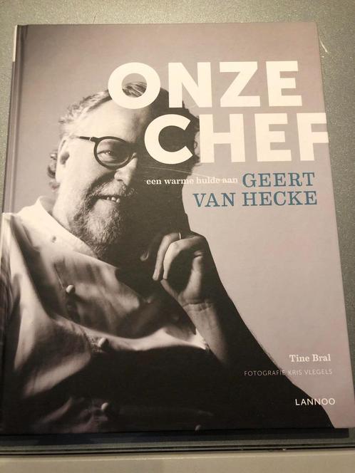 Onze Chef - Geert Van Hecke - Uitg. Lannoo - NIEUW, Livres, Livres de cuisine, Neuf, Enlèvement ou Envoi