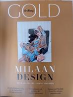 FEELING GOLD - MILAAN Design, Boeken, Tijdschriften en Kranten, Ophalen of Verzenden, Zo goed als nieuw