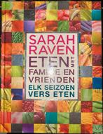 Sarah Raven - Eten met familie en vrienden, Ophalen of Verzenden, Zo goed als nieuw, Sarah Raven