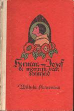 HERMAN JOZEF DE MONNIK VAN STEINFELD -1944 WILHELM HÜNERMANN, Gelezen, Ophalen of Verzenden, Religie, Wilhelm Hünermann