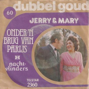 Jerry & Mary – Onder ‘n brug van Parijs / Nachtvlinders - Si beschikbaar voor biedingen