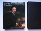De vlaamse schilderkunst in Amerika, Ophalen of Verzenden, Zo goed als nieuw