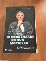 Jef Vermassen - Moordenaars en hun motieven, Boeken, Ophalen, Zo goed als nieuw, Jef Vermassen