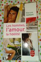 Les Hommes, l'Amour, la Fidélité :  Maryse Vaillant : POCHE, Enlèvement ou Envoi, Utilisé, Psychologie sociale, Maryse Vaillant