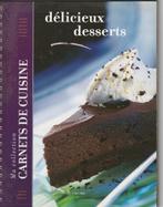 CARNETS DE CUISINE : délicieux desserts, Boeken, Kookboeken, Ophalen, Nieuw, Collectif, Europa