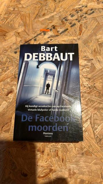 De faceboekmoorden, Enlèvement ou Envoi, Comme neuf, Bart Debbaut