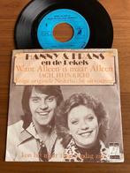Hanny & Frans & De Rekels – Want Alleen Is Maar Alleen, Enlèvement ou Envoi, 7 pouces, En néerlandais, Single
