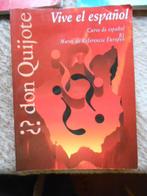 boek cursus Spaans Vive el espanol, Ophalen of Verzenden, Gelezen