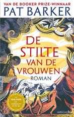 Te Koop Boek DE STILTE VAN DE VROUWEN Pat Barker, Boeken, Europa overig, Ophalen of Verzenden, Zo goed als nieuw, Pat Barker