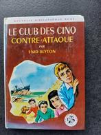Le club des cinq contre attaque - Enid Blyton, Gelezen, Ophalen of Verzenden, Fictie, Enid Blyton