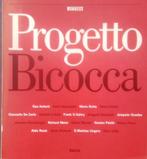 Progetto Bicocca, Ophalen of Verzenden