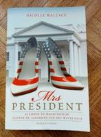 Nicolle Wallace: Mrs President, Boeken, Romans, Ophalen of Verzenden, Gelezen, Amerika
