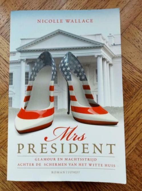 Nicolle Wallace: Mrs President, Boeken, Romans, Gelezen, Amerika, Ophalen of Verzenden