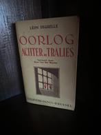 Boek 1ste druk Oorlog achter de tralies - Léon Degrelle, Comme neuf, Autres sujets/thèmes, Enlèvement ou Envoi, Deuxième Guerre mondiale