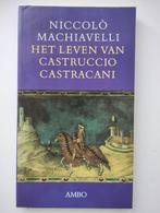 Het leven van Castruccio Castracani - Niccolò Machiavelli, Enlèvement ou Envoi, Comme neuf