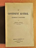 Le Continent Austral: Hypothèses et Découvertes - 1965, Armand Rainaud, Australië, Gelezen, Ophalen of Verzenden