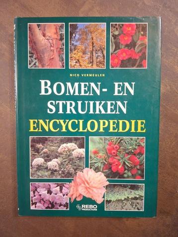 Bomen- en struiken encyclopedie - Nico Vermeulen  REBO beschikbaar voor biedingen