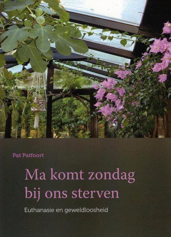 boek: ma komt zondag bij ons  sterven/Pat Patfoort, Livres, Santé, Diététique & Alimentation, Utilisé, Autres types, Enlèvement ou Envoi