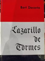 Lazarillo De Tormes, Bert Decorte, Livres, Littérature, Enlèvement ou Envoi