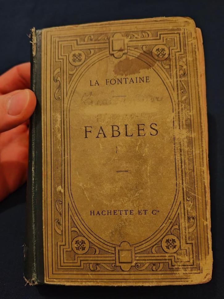 livre " Fables " - La Fontaine 1895, Boeken, Sprookjes en Fabels, Gelezen, Ophalen of Verzenden