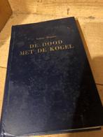 De dood met de kogel, Valère Depauw, Ophalen of Verzenden