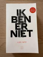 Ik ben er niet, Boeken, Ophalen of Verzenden, Zo goed als nieuw, Lize Spit, België