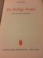 De Heilige Sangai - Jorgen Bitsch, Livres, Récits de voyage, Jorgen Bitsch, Amérique du Sud, Utilisé, Enlèvement ou Envoi
