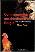 Communautaire gesch. van Belgie van 1830 tot vandaag. Platel, Marc Platel, Utilisé, Enlèvement ou Envoi, 20e siècle ou après