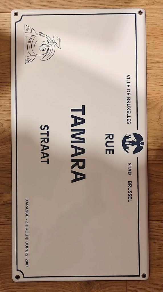 Straatnaambord: Rue Tamara Straat 2ex. Darasse/Zidrou '07, Collections, Personnages de BD, Comme neuf, Image, Affiche ou Autocollant