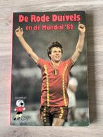 De rode duivels en de Mundial'82, Boeken, Rik De Saedeleer, Ophalen of Verzenden, Zo goed als nieuw, Balsport