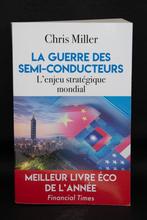 Livre - La Guerre des Semi-conducteurs, Chris Miller, Maatschappij en Samenleving, Ophalen of Verzenden, Zo goed als nieuw