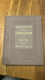 Geschiedenis van de voetbalsport in België en Belgisch Kongo, Ophalen of Verzenden, Leclerq & De Haas Brussel