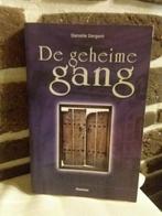 Danielle Dergent - De geheime gang, Ophalen of Verzenden, Zo goed als nieuw, Danielle Dergent