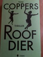 Toni Coppers: Roofdier, Boeken, Thrillers, Ophalen of Verzenden, Zo goed als nieuw, Toni Coppers, België