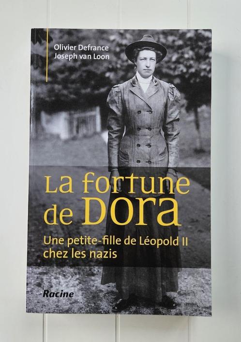 Dora's fortuin - Een kleindochter van Leopold II onder de, Boeken, Oorlog en Militair, Zo goed als nieuw, Tweede Wereldoorlog