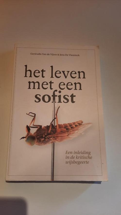 Het leven met een sofist - boek wijsbegeerte  / filosofie, Boeken, Filosofie, Gelezen, Ophalen of Verzenden