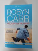 Robyn Carr: Vol van vertrouwen, Comme neuf, Enlèvement ou Envoi, Robyn Carr